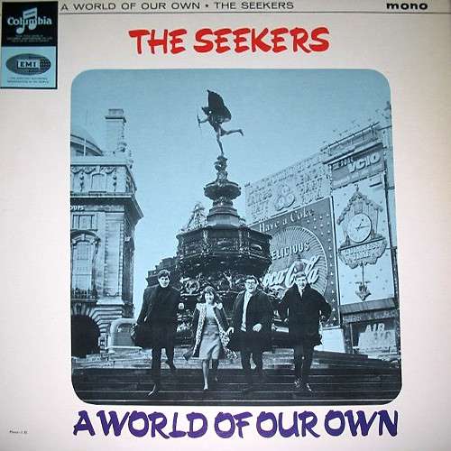 The Seekers - A world of our own