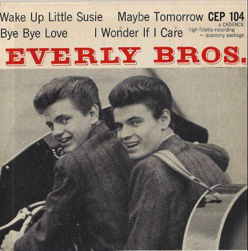 The Everly Brothers - Wake up little susie