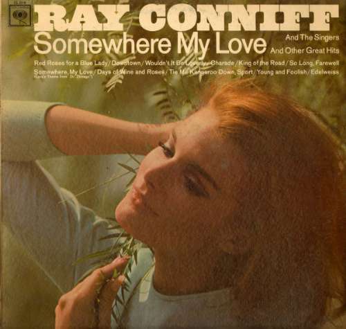 Ray Conniff And The Singers - Somewhere my love