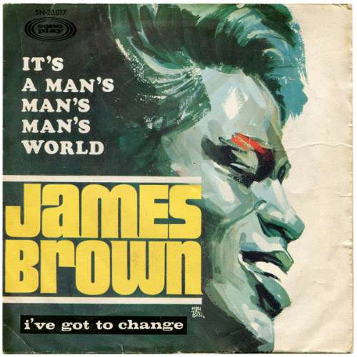 James Brown - It's a man's man's man's world