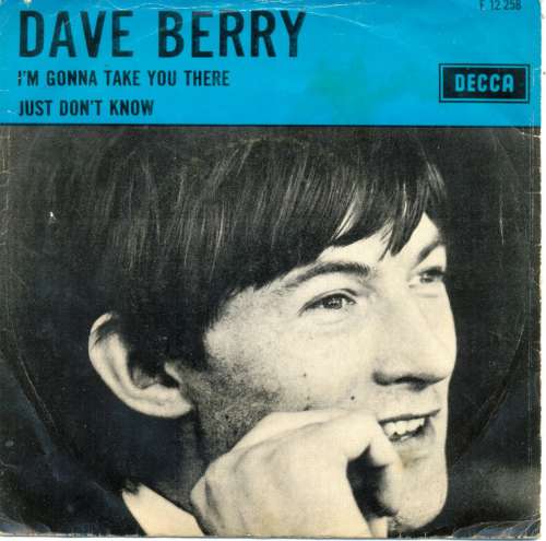 Dave Berry - I'm Gonna Take You There