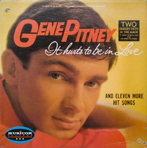 Gene Pitney - It hurts to be in love