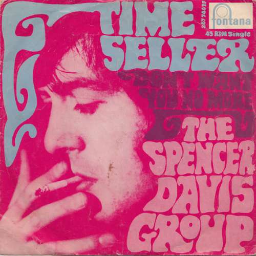 The Spencer Davis Group - Time seller