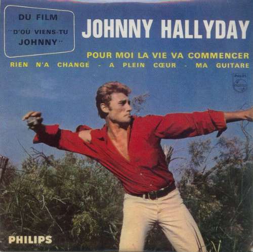 Johnny Hallyday - Pour Moi La Vie Va Commencer
