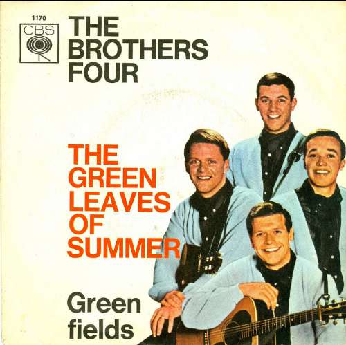 Brothers Four - The green leaves of summer