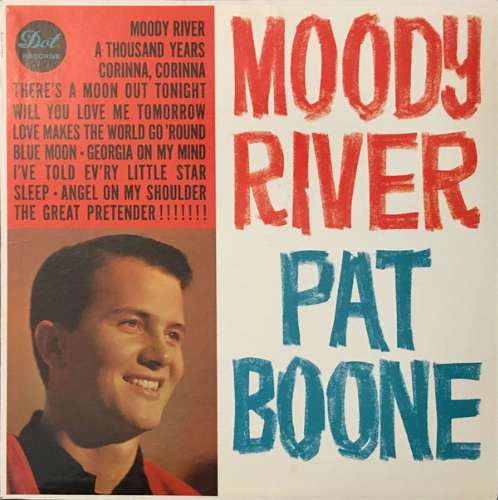 Pat Boone - Moody river
