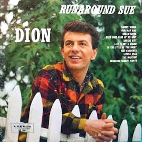 Dion - Runaround sue