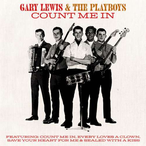 Gary Lewis & The Playboys - count me in