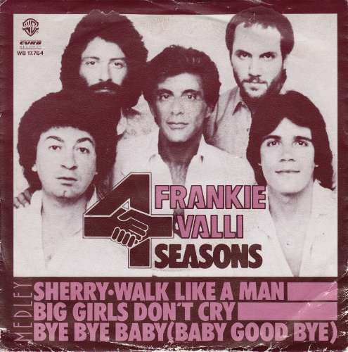 Frankie Valli & The Four Seasons - Big girls don't cry