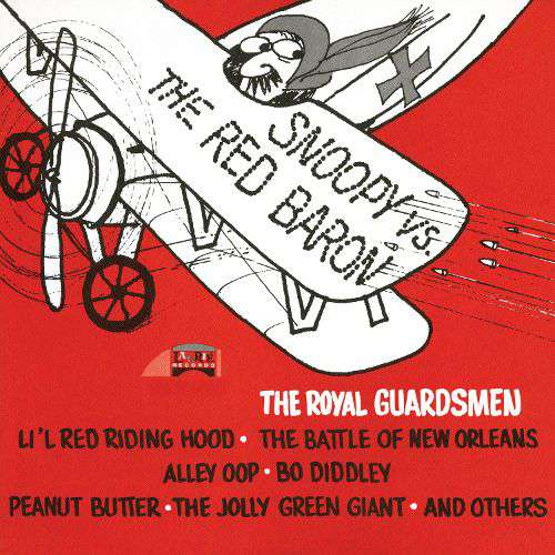 The Royal Guardsmen - Snoopy vs the red baron