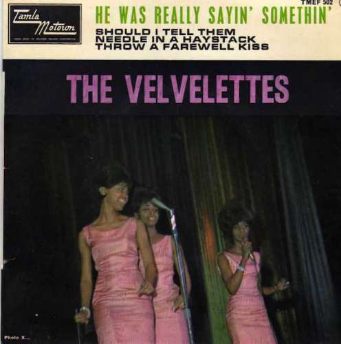 The Velvelettes - He was really sayin' somethin'