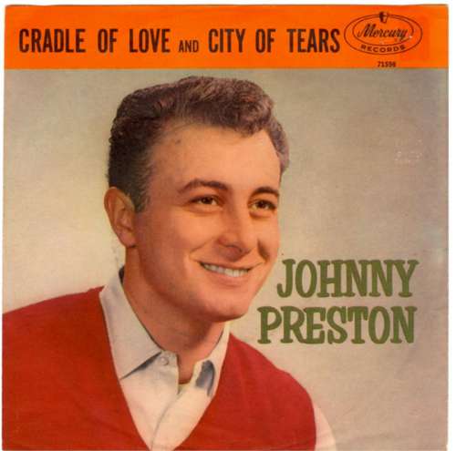 Johnny Preston - Cradle of love