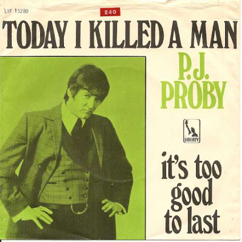 P.J. Proby - Today I Killed a Man
