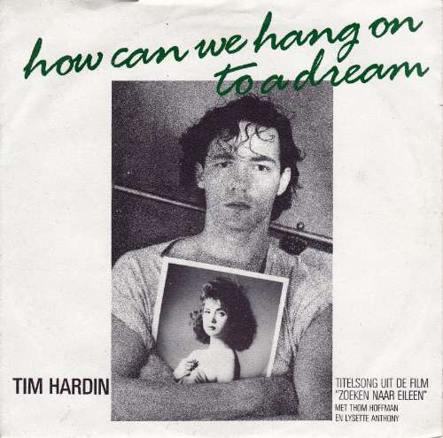 Tim Hardin - How can we hang on to a dream