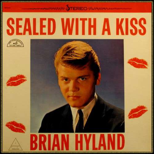 Brian Hyland - Sealed with a kiss