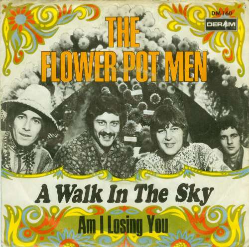 The Flowerpot Men - A walk in the sky