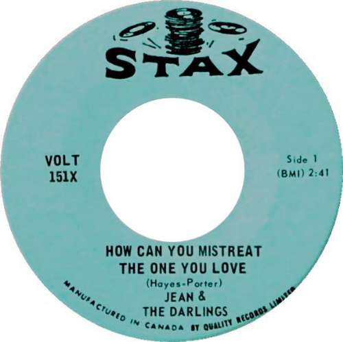 Jeanne & The Darlings - How can you mistreat the one you love