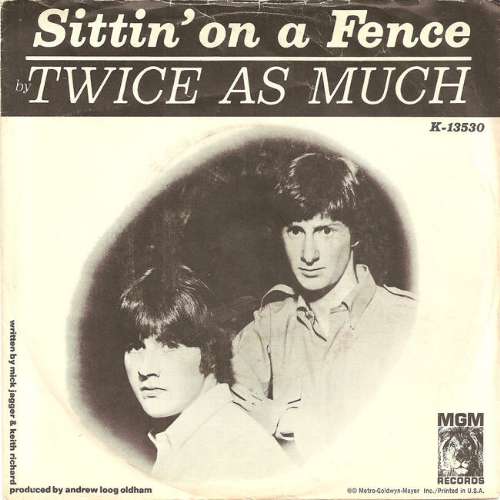 Twice As Much - Sitting on a fence