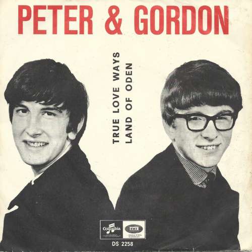 Peter & Gordon - True love ways