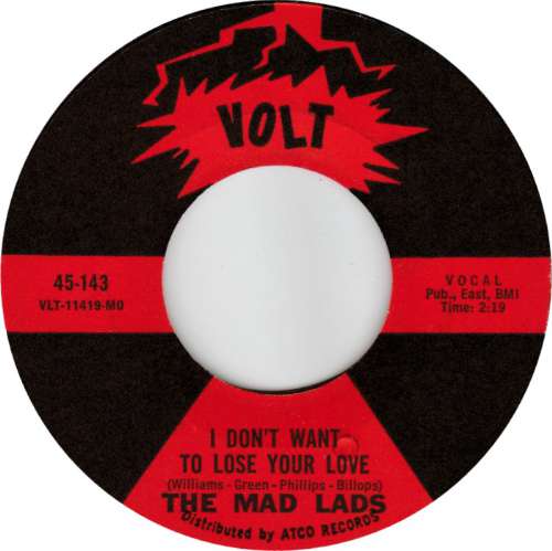 Mad Lads - I don't want to lose your love