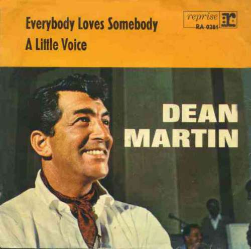 Dean Martin - Everybody loves somebody