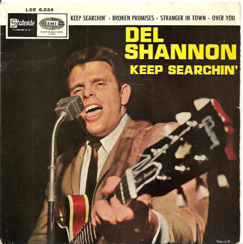 Del Shannon - Keep searching ~ we'll follow the sun