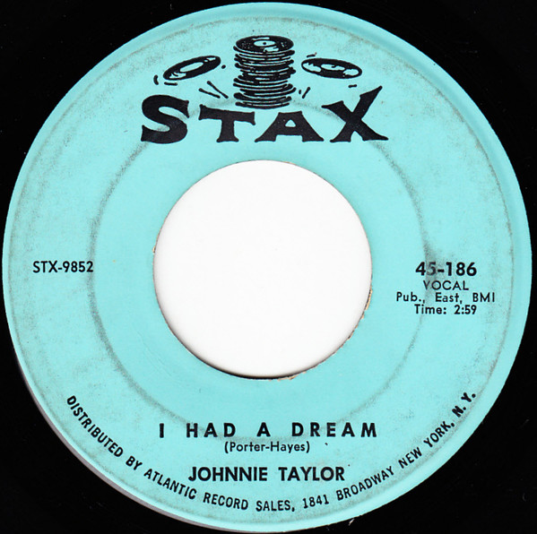 Johnnie Taylor - I had a dream