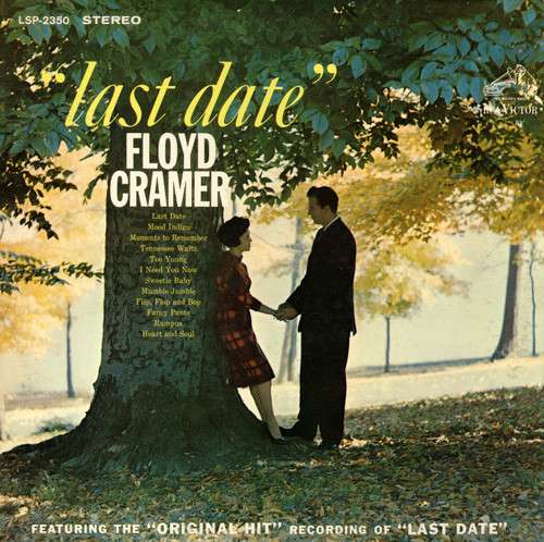 Floyd Cramer - Last date