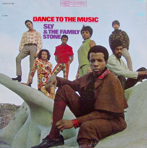 Sly And The Family Stone - Dance to the music