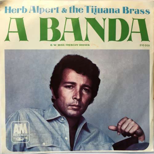 Herb Alpert & The Tijuana Brass - A banda