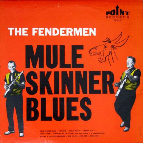The Fendermen - Mule skinner blues