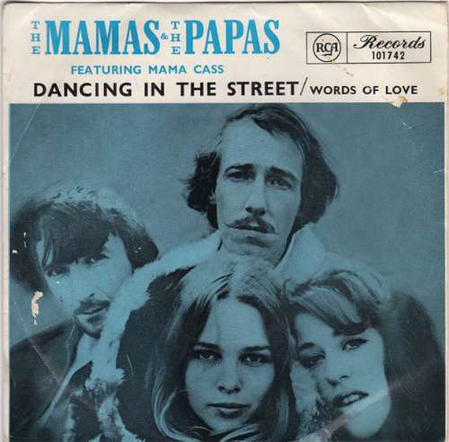 The Mamas & The Papas - Dancing In The Street