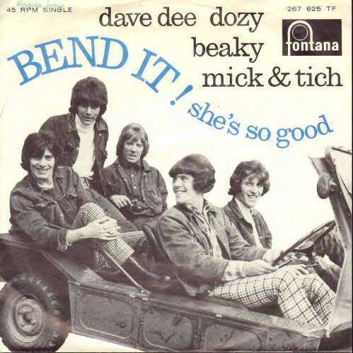Dave Dee, Dozy Beaky, Mick & Tich - Bend it