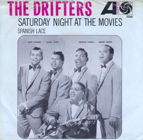 The Drifters - Saturday night at the movies