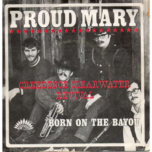 Creedence Clearwater Revival - Proud mary
