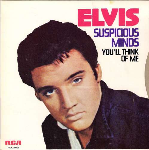 Elvis Presley - Suspicious minds