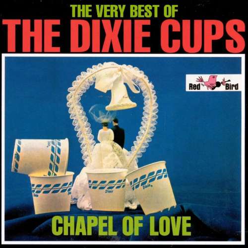 The Dixie Cups - Chapel of love