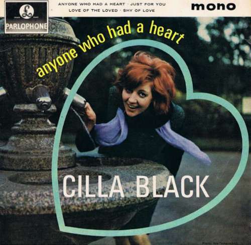 Cilla Black - Anyone Who Had A Heart