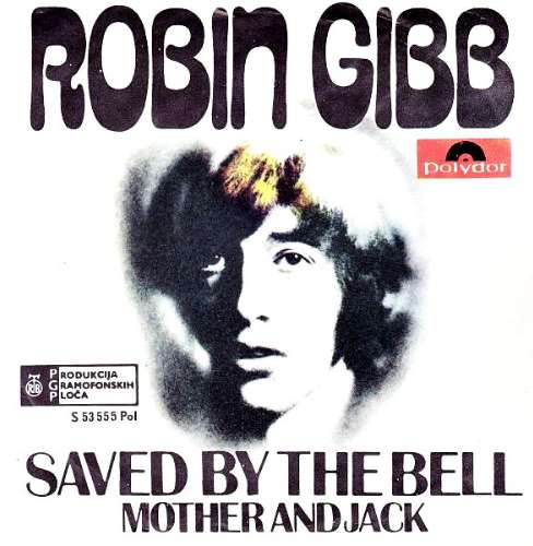 Robin Gibb - Saved by the bell