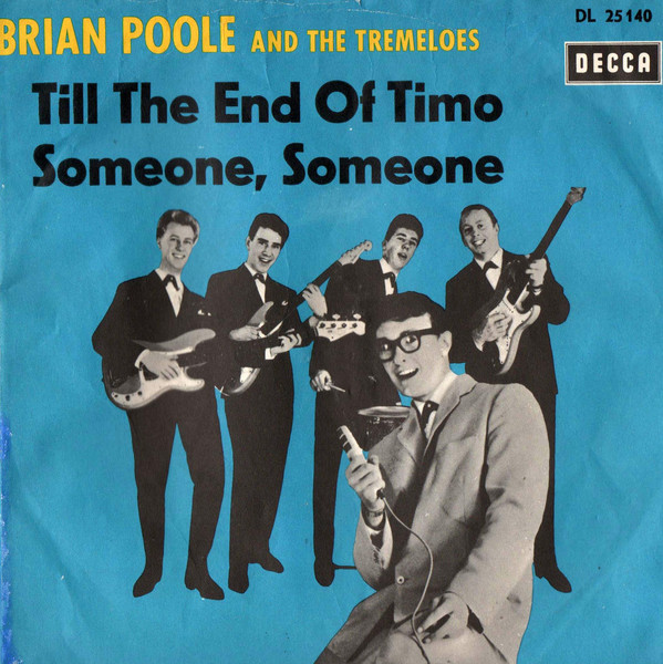 Brian Poole & The Tremeloes - Someone someone
