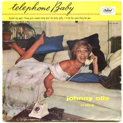 Johnny Otis Show - Telephone baby