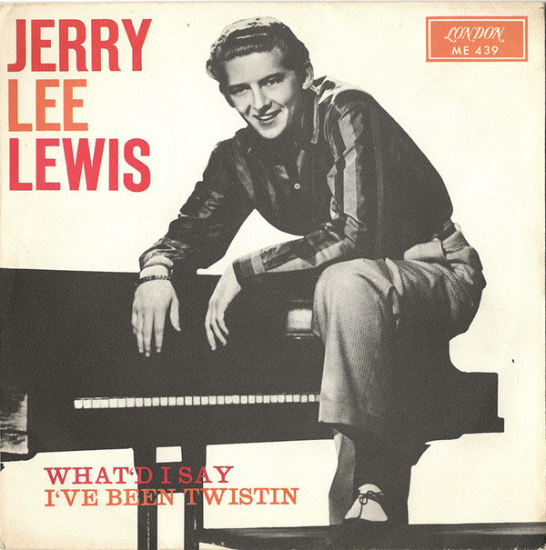 Jerry Lee Lewis - What'd I Say