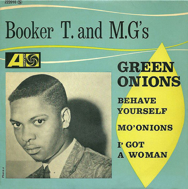 Booker T. & The Mg's - Behave yourself