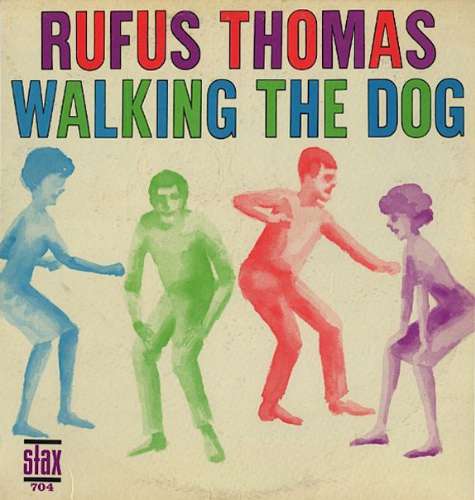 Rufus Thomas - The dog