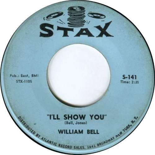 William Bell - I'll show you