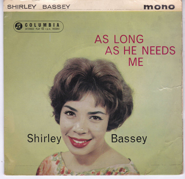 Shirley Bassey - As long as he needs me