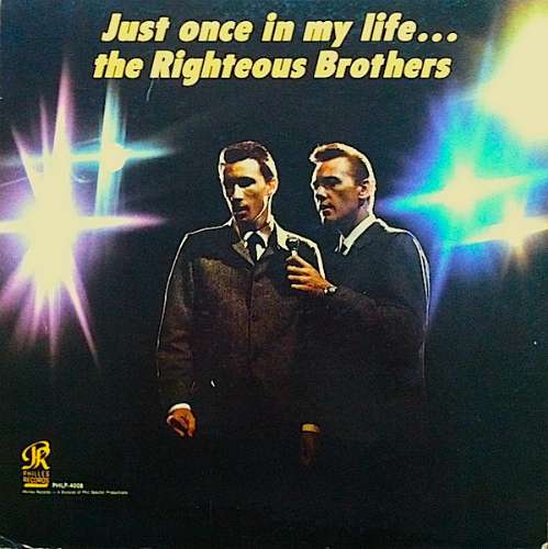 The Righteous Brothers - Just once in my life