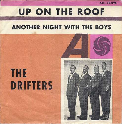 The Drifters - Up on the roof