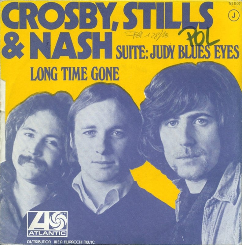 Crosby, Stills And Nash - Long time gone