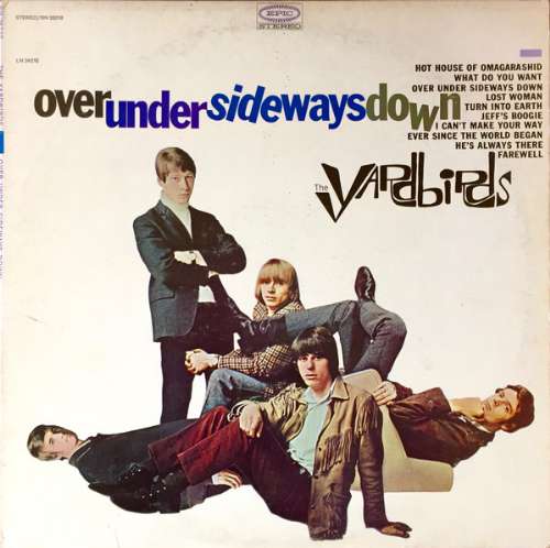 The Yardbirds - Over Under Sideways Down